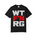 WT F'N RG Graphic Tee